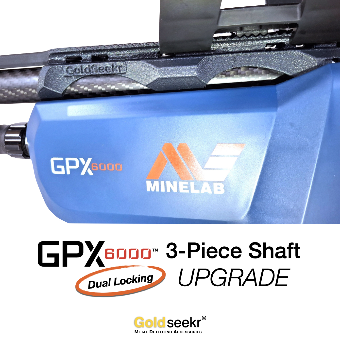 Goldseekr – 3-Piece Dual-Lock GPX6000 Shaft Upgrade Minelab GPX6000 Shaft Upgrade